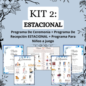 KIT 2: Programa De Ceremonia + De Recepción + Para Niños ESTACIONALES a Juego