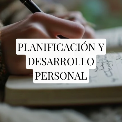 PLANIFICACIÓN Y DESARROLLO PERSONAL